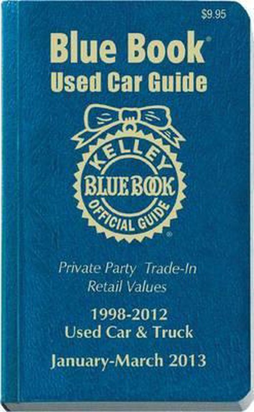 Kelly Blue Book Used Car Guide, Kelley Blue Book 9781936078240