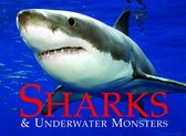 Legendary & Scary Creatures - Sharks and Underwater Monsters