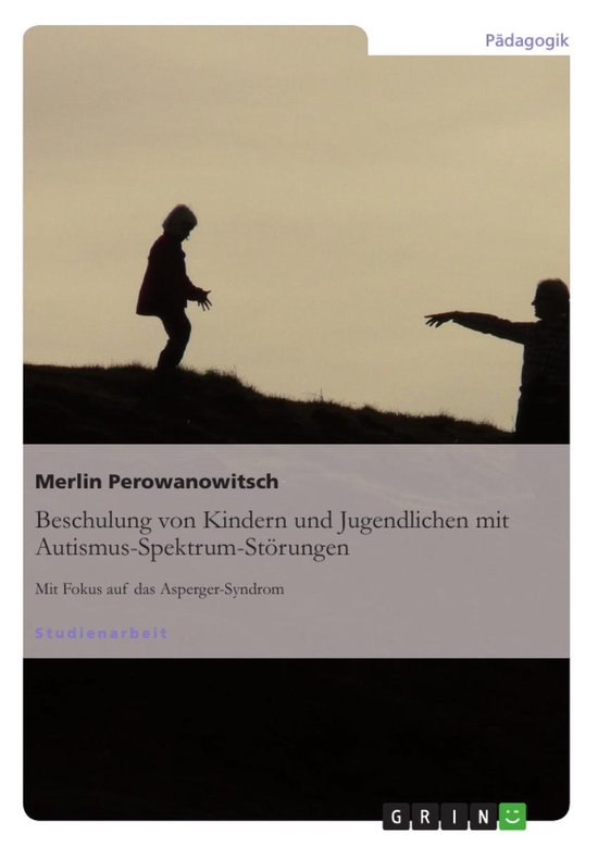 Beschulung von Kindern und Jugendlichen mit Autismus-Spektru ... - cover