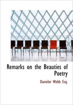 Remarks on the Beauties of Poetry