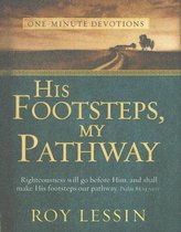 His Footsteps, My Pathway