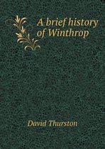A brief history of Winthrop