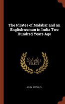 The Pirates of Malabar and an Englishwoman in India Two Hundred Years Ago