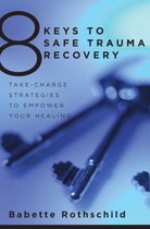 8 Keys Tosafe Trauma Recovery