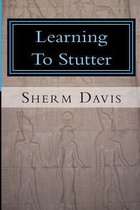 Learning to Stutter