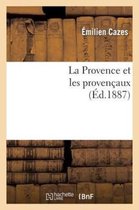 La Provence Et Les Provencaux