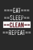 Cleaning Journal - Eat Sleep Clean Repeat