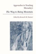 Approaches to Teaching World Literature S.- Approaches to Teaching Momaday's The Way to Rainy Mountain