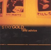 Stay Gold - Pills And Advice (CD)