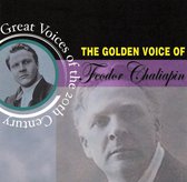 Golden Voice of Feodor Chaliapin