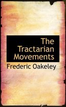 The Tractarian Movements