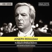 Joseph Rouleau, Orchestre de Radio-Canada, Jean Deslauriers - Operas Russes (CD + Bonus DVD)