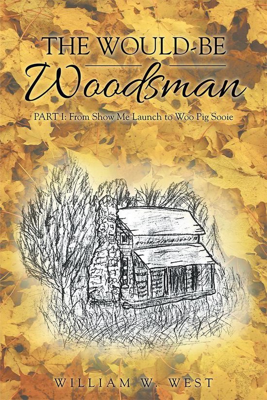The Would-Be Woodsman - cover