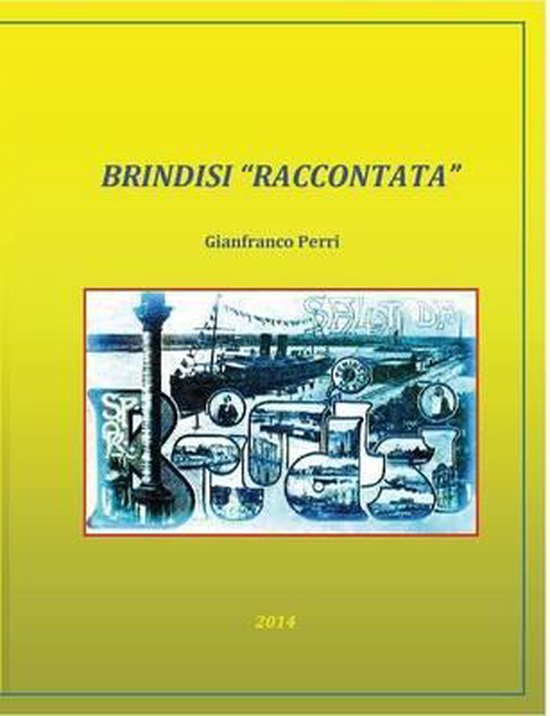 Brindisi Raccontata