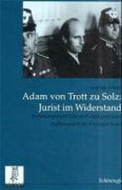 Adam Trott zu Solz - Jurist im Widerstand