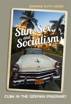 German and European Studies - Sun, Sex and Socialism