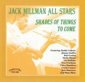 Jack Millman - Shades Of Things To Come (CD)