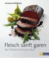 Fleisch sanft garen bei Niedertemperatur