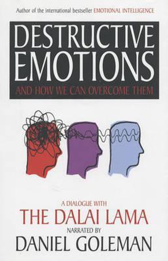 Destructive Emotions