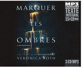 Marine Royer (Lecteur) - Veronica Roth: Marquer Les Ombres (3 CD) (Integrale MP3)