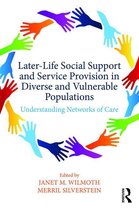 Society and Aging Series - Later-Life Social Support and Service Provision in Diverse and Vulnerable Populations