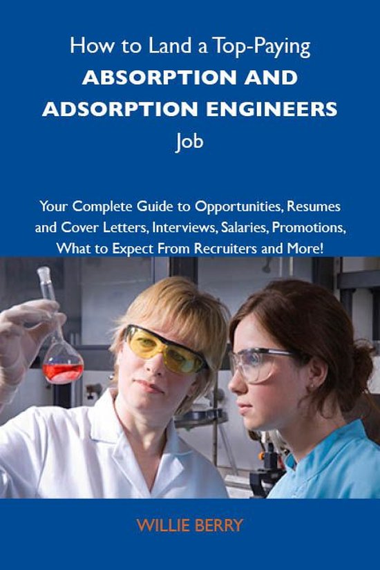 How to Land a Top-Paying Absorption and adsoprtion engineers ... - cover