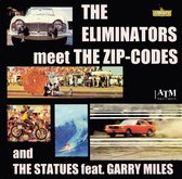 Eliminators Meet The Zip-Codes And The Statues Feat. Garry Miles