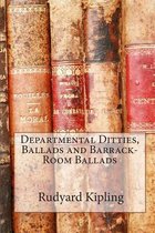 Departmental Ditties, Ballads and Barrack-Room Ballads