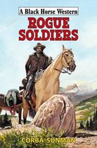 Rogue Soldiers
