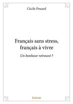 Collection Classique - Français sans stress, français à vivre