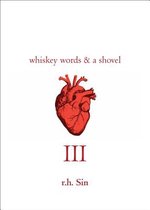 Whiskey Words & A Shovel