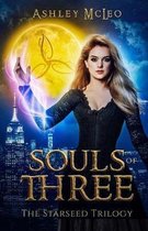 Starseed Trilogy- Souls of Three