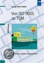 Von ISO 9001 zu TQM