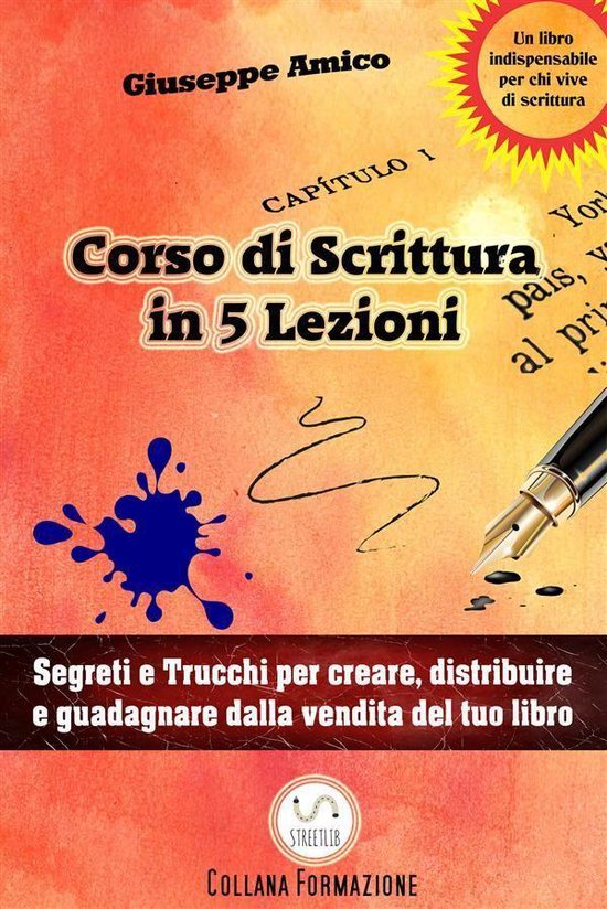 5 lezioni per imparare a scrivere - Segreti e Trucchi per cr ... - cover