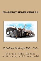 15 Bedtime Stories for Kids Vol 1