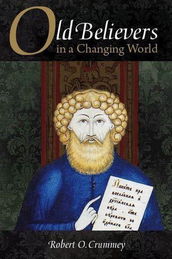 NIU Series in Orthodox Christian Studies - Old Believers in  ... - cover