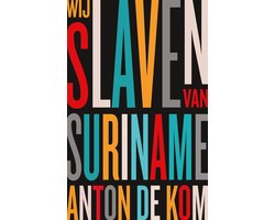 Wij slaven van Suriname