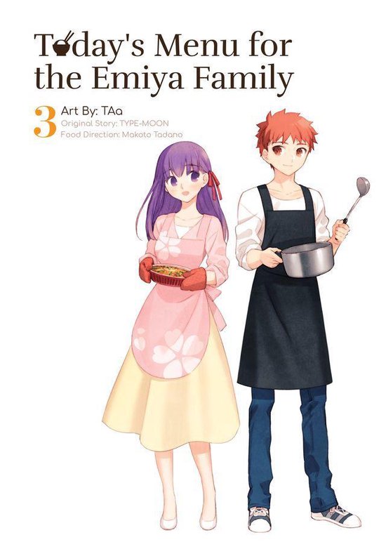 Today's Menu For The Emiya Family fate/ - Today's Menu for the Emiya Family, Volume 3 (ebook), Taa