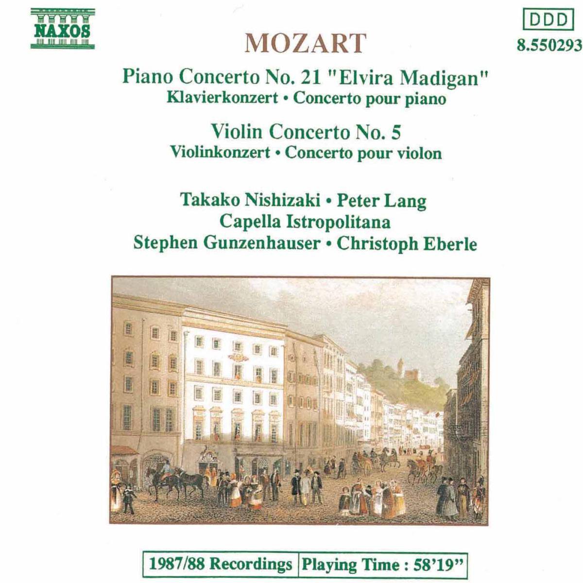 Mozart: Piano Concerto No 21, Violin Concerto No 5