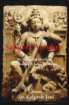 Sangeet Aarohee: An Essential Study of Hindustani Classical Music