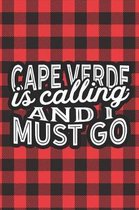 Cape Verde Is Calling And I Must Go