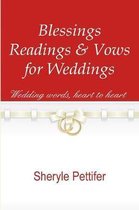 Blessings, Readings & Vows for Weddings