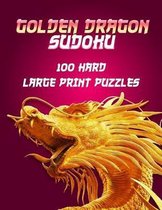 Golden Dragon Sudoku 100 Hard Large Print Puzzles