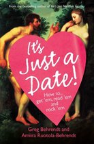 Its Just A Date Guide Sane Dating Lif
