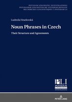Potsdam Linguistic Investigations / Potsdamer Linguistische Untersuchungen / Recherches Linguistiques à Potsdam 23 - Noun Phrases in Czech