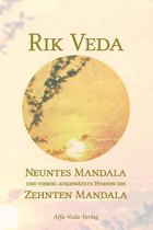 Rik Veda Neuntes und Zehntes Mandala