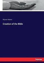 Creation of the Bible