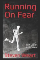 Running On Fear