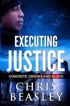 Executing Justice