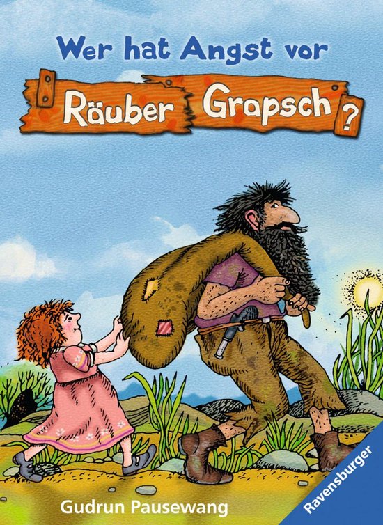 Räuber Grapsch 1 - Räuber Grapsch, Band 1 - Wer hat Angst  ... - cover